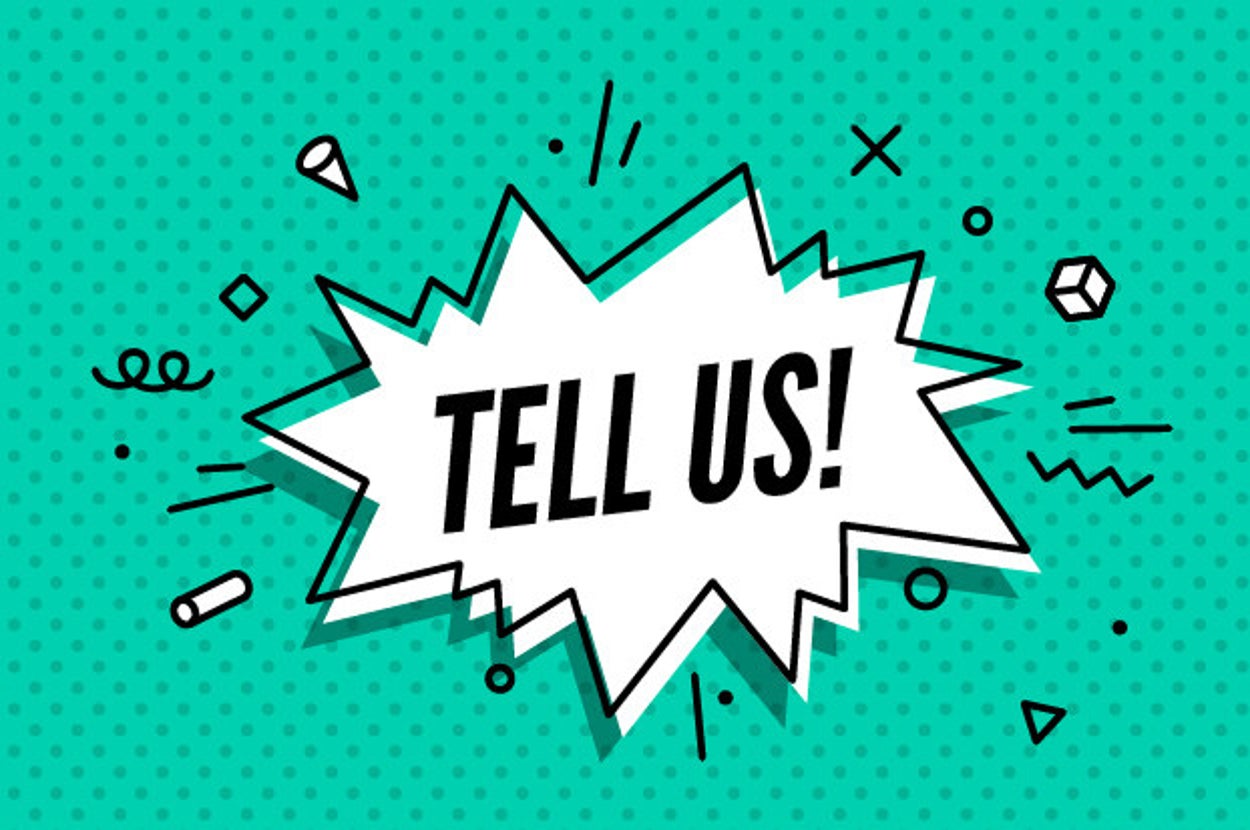 Let Your Voice Be Heard. Tell Us Your Opinions!​on June 25, 2019 at 9:20 pm